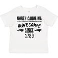 thumbnail image 3 of Inktastic North Carolina Awesome Since 1789 Boys or Girls Toddler T-Shirt, 3 of 5