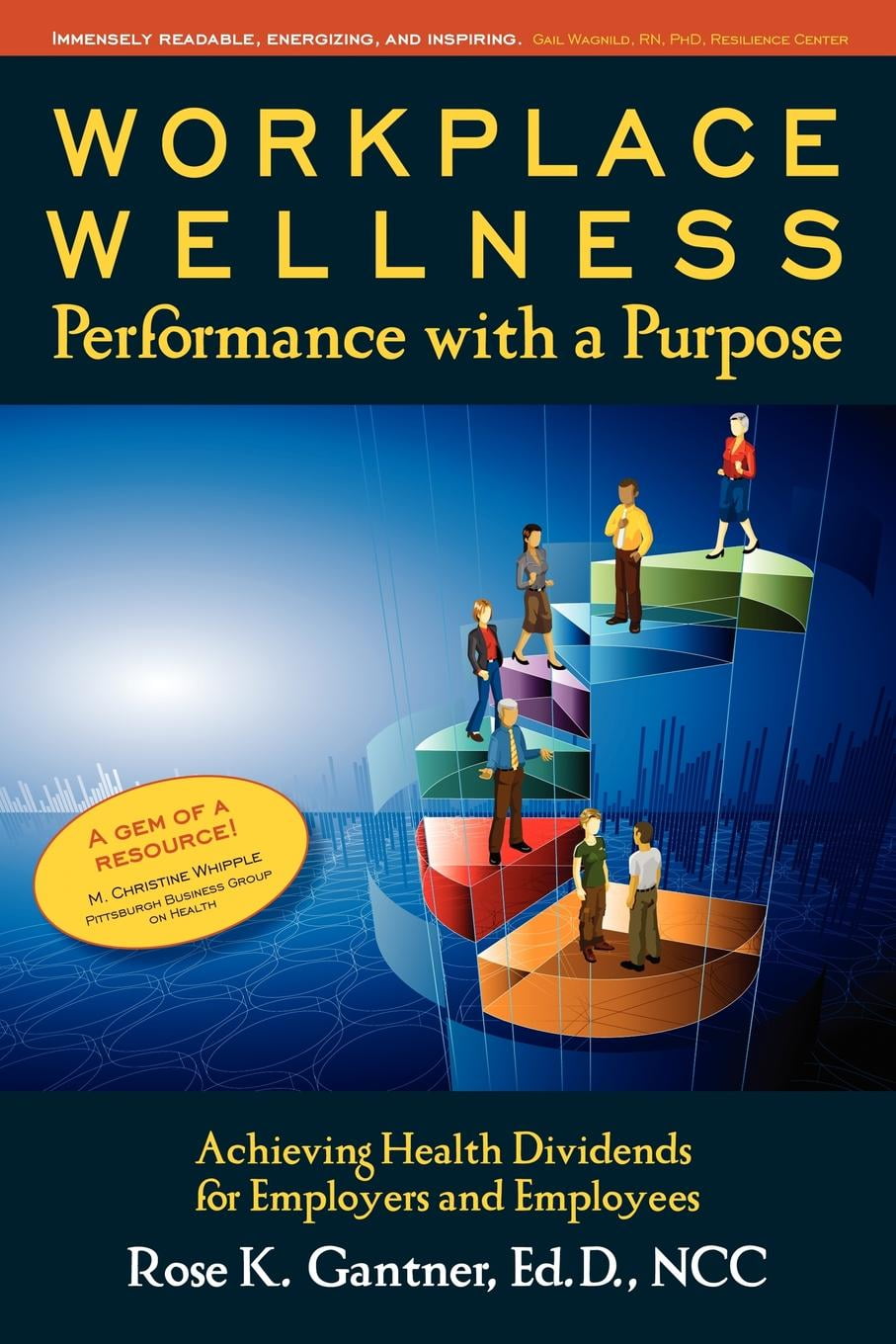Workplace Wellness Performance With A Purpose Achieving