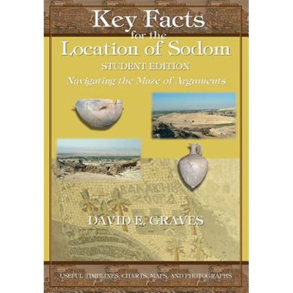 Pre-Owned Key Facts for the Location of Sodom Student Edition: Navigating the Maze of Arguments