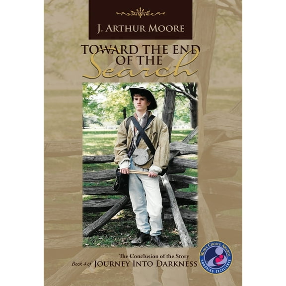 Toward the End of the Search (3rd Edition), (Hardcover)