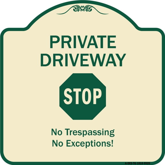 SignMission Designer Series Sign - Private Driveway, Stop | Tan & Green 18" X 18" Heavy-Gauge Aluminum Architectural Sign | Protect Your Business & Municipality | Made in the USA