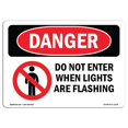 thumbnail image 1 of SignMission OS-DS-A-1218-L-1139 12 x 18 in. OSHA Danger Sign - Do Not Enter When Lights Are Flashing, 1 of 1