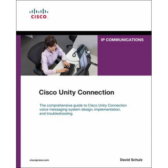 Pre-Owned Cisco Unity Connection (Paperback) 1587142813 9781587142819