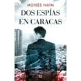 thumbnail image 2 of Pre-Owned Dos espías en Caracas / Two Spies in Caracas (Paperback), 2 of 2