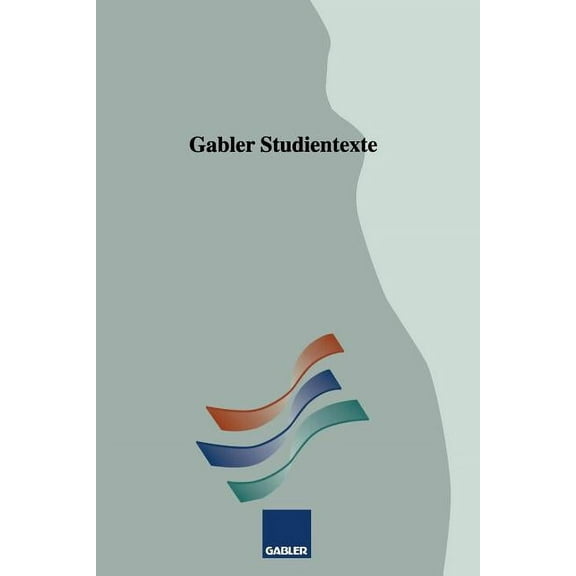 Gabler-Studientexte Grundlagen Und Rahmenbedingungen Der Personalwirtschaft, (Paperback)