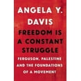 thumbnail image 2 of La Liberté Est une Lutte Constante, Angéla Y. Davis, 2 of 3