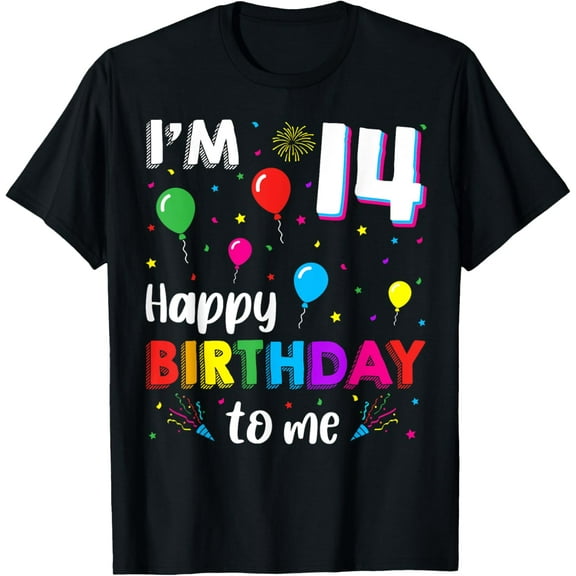 Exquisite and comfortable-14th Birthday I'm 14 Happy Birthday To Me 14 Years Old Bday T-Shirt