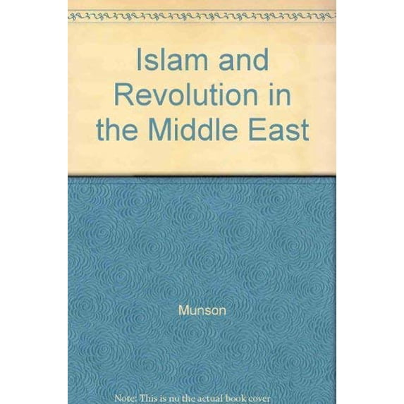 Pre-Owned Islam & Revolution in the Middle East Paperback