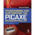 thumbnail image 1 of Pre-Owned Programming and Customizing the Picaxe Microcontroller (Paperback) 0071745548 9780071745543, 1 of 1