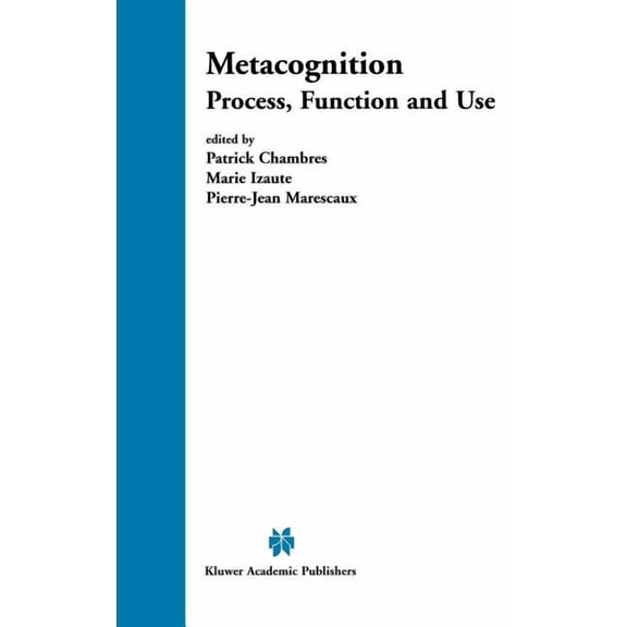 Metacognition: Process, Function and Use, (Hardcover)