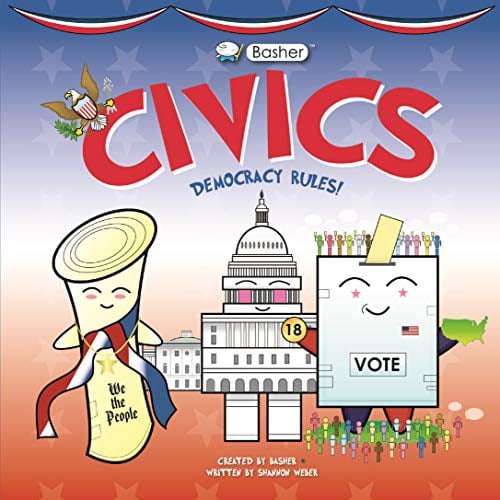 Pre-Owned Basher Civics: Democracy Rules! (Hardcover) 0753476274 9780753476277