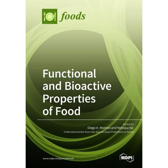 Functional and Bioactive Properties of Food, (Paperback)
