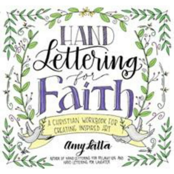 Hand Lettering for Faith: A Christian Workbook for Creating Inspired Art (Paperback)
