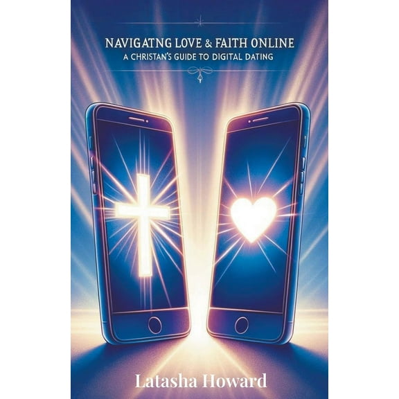 Navigating Love and Faith Online, (Paperback)