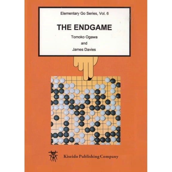 Elementary Go (Kiseido) The Endgame, Book 06, (Paperback)