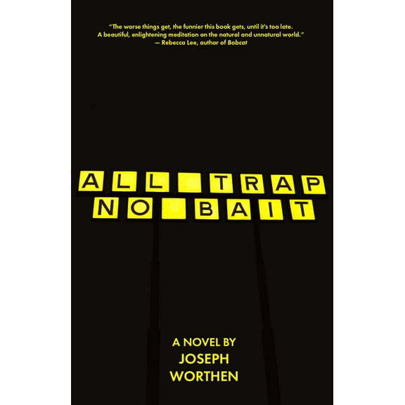 All Trap No Bait, (Paperback)