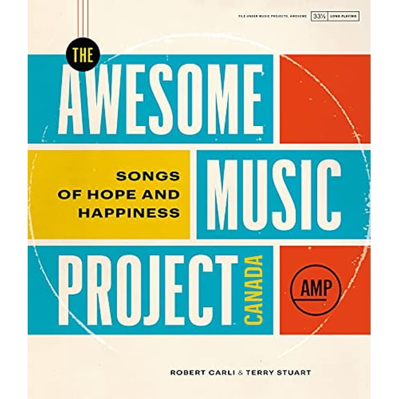 Pre-Owned The Awesome Music Project Canada : Songs of Hope and Happiness (Hardcover)