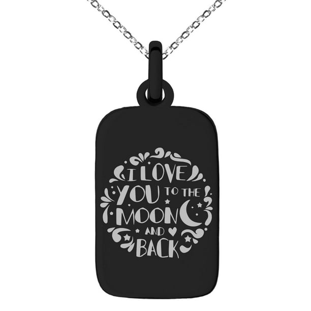 Tioneer Stainless Steel I Love You To The Moon And Back Engraved Small Rectangle Dog Charm Pendant Necklace Walmart Com Walmart Com
