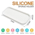 thumbnail image 5 of Clearance Sale!(9"x3.5") Silicone Sponge Holder for Kitchen Sink - Flexible Multipurpose Kitchen Soap Tray Sponge Holder - Sink Organizer Tray for Kitchen, Bathroom, Makeup, Trinkets-White, 5 of 5