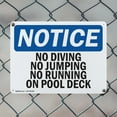 thumbnail image 5 of (2 Pack) No Diving No Jumping No Running On Pool Deck OSHA Notice Sign 18 Inch X 12 Inch Plastic Sign, Weather Resistant, UV Protected for Workplace, Business, and Construction Site,, 5 of 8