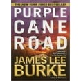 thumbnail image 1 of Pre-Owned Purple Cane Road (Dave Robicheaux), 9780440224044, 0440224047, Paperback,, 1 of 1