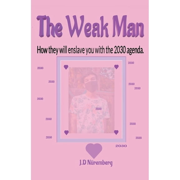 The Weak Man, (Paperback)