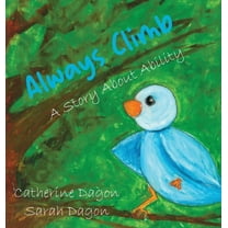 Always Climb, (Hardcover)
