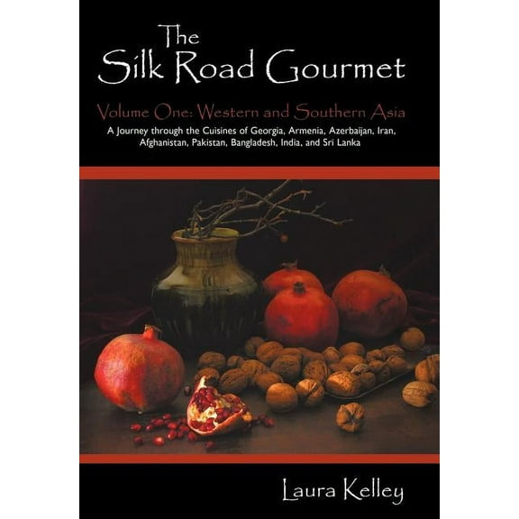 The Silk Road Gourmet (Hardcover)