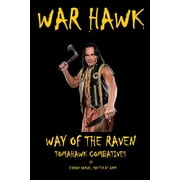 War Hawk : Tomahawk Combatives Volume One