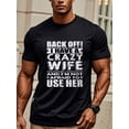 thumbnail image 1 of Mens Funny Shirt I Have A Crazy Wife T-Shirt Husband Funny Shirt, Husband T Shirt For Men, Men's T Shirts, Crew Neck Graphicng, Weekend Casual, Moisture - Wicking, Sports Tees For Fitness Enthusiasts, 1 of 6