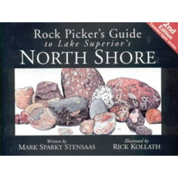 Pre-Owned Rock Pickers Guide to Lake Superior's North Shore (Paperback) 096737930X 9780967379302