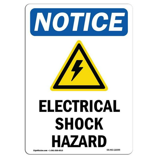 SignMission OS-NS-A-1218-V-11699 12 x 18 in. OSHA Notice Sign - Electrical Shock Hazard