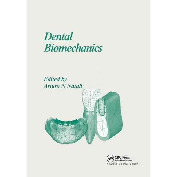 Dental Biomechanics, (Paperback)