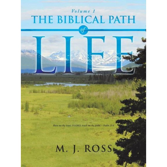 The Biblical Path of Life (Paperback)