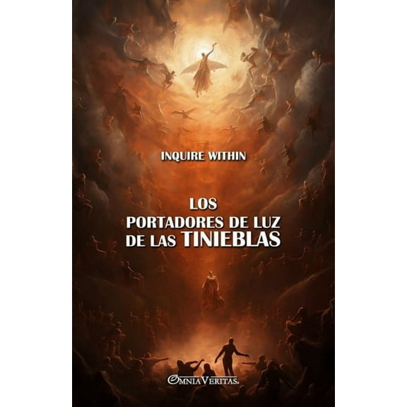 Los portadores de luz de las tinieblas, (Paperback)
