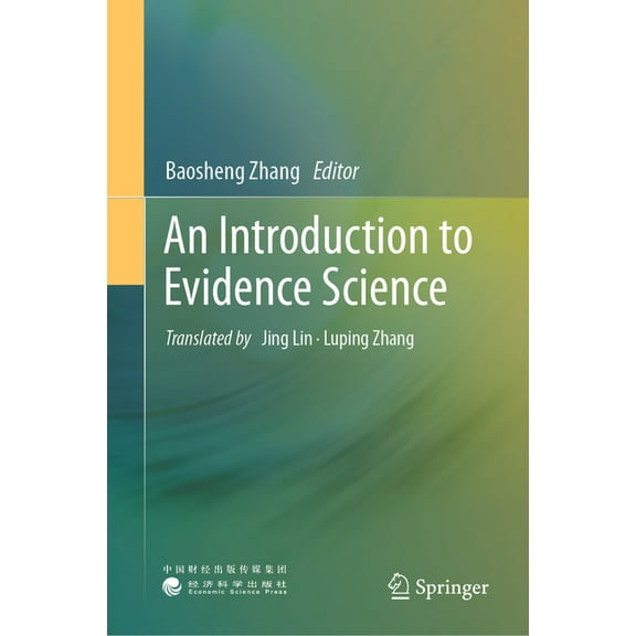 An Introduction to Evidence Science, (Hardcover)