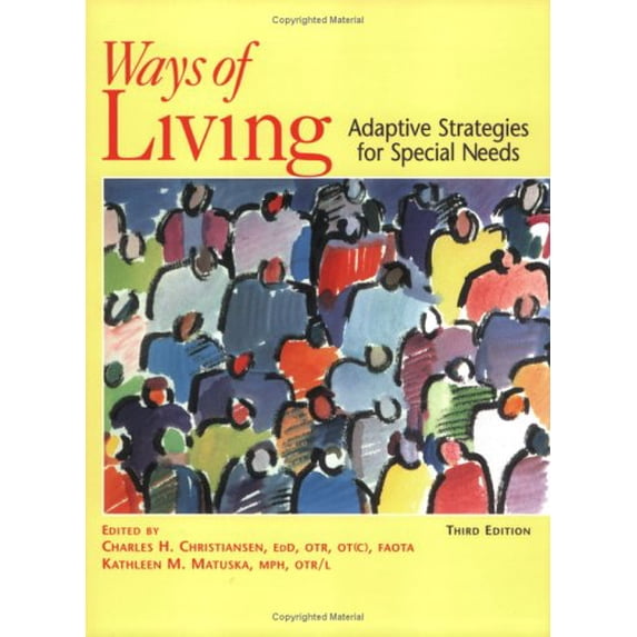 Pre-Owned Ways of Living: Adaptive Strategies for Special Needs, Third Edition (Paperback) 1569001928 9781569001929