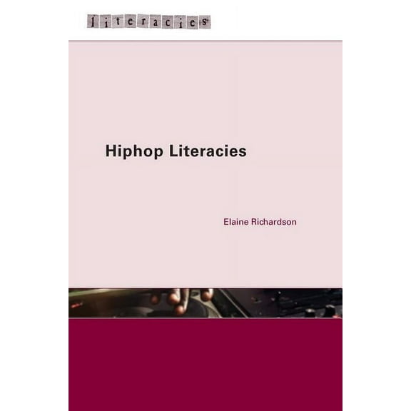 Literacies Hiphop Literacies, (Paperback)