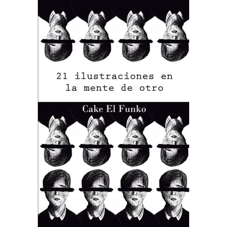 21 Ilustraciones en la mente de otro (Paperback)