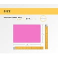 thumbnail image 3 of HOUSELABELS 4" x 6" Pink Shipping Labels on 1" Core Compatible With Zebra and Rollo Printers, 2 Rolls / 250 Labels per Roll, 3 of 8