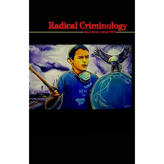 Radical Criminology 3, (Paperback)