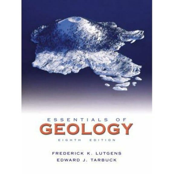 Pre-Owned Essentials of Geology (8th Edition) (Paperback) 0130081574 9780130081575