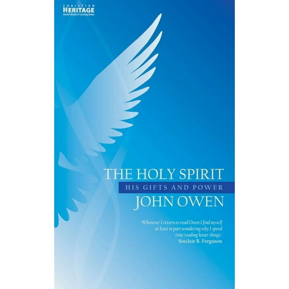 John Owen: The Holy Spirit (Paperback)