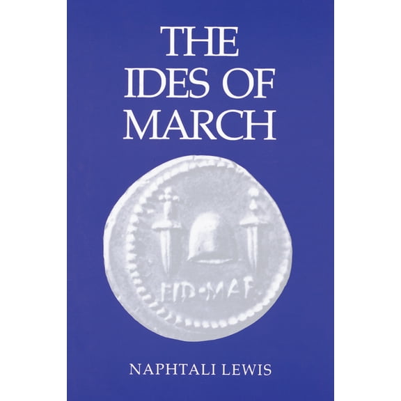 The Ides of March, (Paperback)