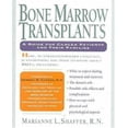 thumbnail image 1 of Bone Marrow Transplants: A Guide for Cancer Patients and Their Families, 1 of 1