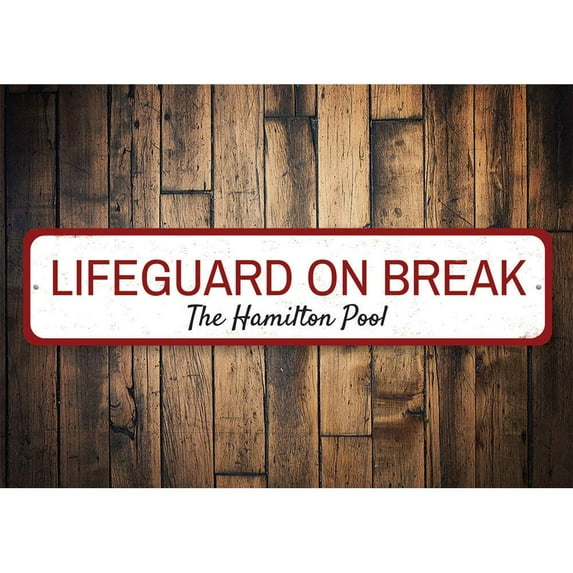 Lifeguard on Break Novelty Decor, Metal Wall Sign - 4x18 Inches