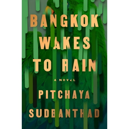 Bangkok Wakes to Rain : A Novel (Best Casino In Bangkok)