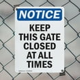 thumbnail image 5 of (2 Pack) Keep This Gate Closed At All Times OSHA Notice Sign 7 Inch X 10 Inch Indoor / Outdoor Rust-Free Aluminum Metal Signs for Workplace, Workshop, and Construction Site, Made in the, 5 of 8