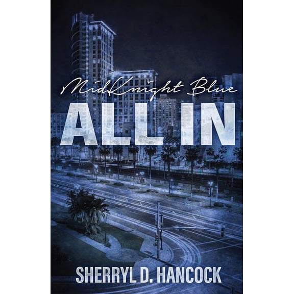 Midknight Blue: All In (Paperback)