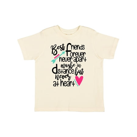 

Inktastic Best Friends Forever Never Apart Maybe in Distance Gift Toddler Boy or Toddler Girl T-Shirt